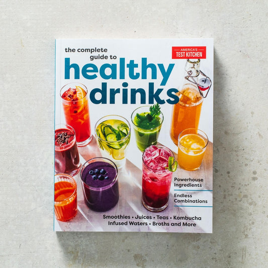 The Complete Guide to Healthy Drinks